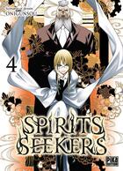 Couverture du livre « Spirits seekers Tome 4 » de Onigunsou aux éditions Pika