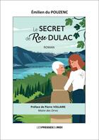 Couverture du livre « Le secret de rose dulac » de Emilien Du Pouzenc aux éditions Presses Du Midi