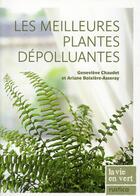 Couverture du livre « Les meilleures plantes dépolluantes » de Genevieve Chaudet et Ariane Asseray Boixiere aux éditions Rustica
