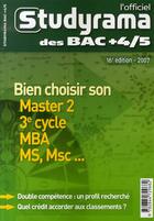 Couverture du livre « L'officiel studyrama des bac +4/5 ; bien choisir son master 2, 3e cycle, mba ms, msc (édition 2007) » de  aux éditions Studyrama