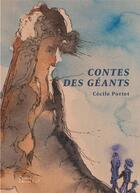 Couverture du livre « Contes des géants » de Cecile Portet aux éditions Editions Thot