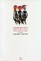 Couverture du livre « Toromania » de Claude Masse et Claude Demas aux éditions Trabucaire