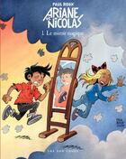 Couverture du livre « Ariane et Nicolas t.1 ; le miroir magique » de Paul Roux aux éditions 400 Coups