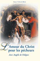 Couverture du livre « Livret 22 : l'amour du Christ pour les pécheurs » de Angele De Foligno aux éditions Icone De Marie