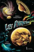 Couverture du livre « Les araqicrots » de Coquinot Cedric aux éditions Sydney Laurent