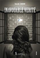 Couverture du livre « Inavouable verite » de Zaoui Sarah aux éditions Sydney Laurent