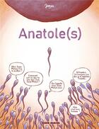 Couverture du livre « Anatole(s) » de James aux éditions Fluide Glacial