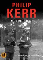 Couverture du livre « Metropolis » de Philip Kerr aux éditions Sixtrid