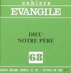 Couverture du livre « CE-68. Dieu, notre Père » de Jean Pouilly aux éditions Cerf