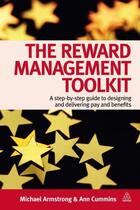 Couverture du livre « The Reward Management Toolkit » de Cummins Ann aux éditions Kogan Page Digital