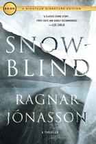 Couverture du livre « SNOWBLIND - DARK ICELAND » de Ragnar Joansson aux éditions Griffin