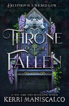 Couverture du livre « THRONE OF THE FALLEN » de Kerri Maniscalco aux éditions Hachette