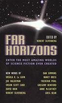 Couverture du livre « Far horizons » de Robert Silverberg aux éditions Little Brown Uk