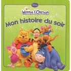 Couverture du livre « Mon histoire du soir : Winnie l'Ourson » de Disney aux éditions Disney Hachette