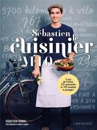 Couverture du livre « Sébastien, le cuisinier à vélo » de Sebastien Formal aux éditions Larousse