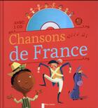 Couverture du livre « Chansons de France t.1 » de Herve Le Goff aux éditions Pere Castor