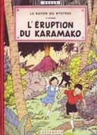 Couverture du livre « Les aventures de Jo, Zette et Jocko Tome 4 : le rayon du mystère Tome 2 ; l'éruption du Karamako » de Herge aux éditions Casterman