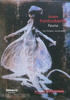 Couverture du livre « Joan fontcuberta - fauna » de Christian Gattinoni aux éditions Reseau Canope