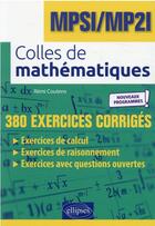 Couverture du livre « Colles de mathématiques ; MPSI/MP2I nouveaux programmes » de Remi Coutens aux éditions Ellipses