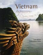 Couverture du livre « Vietnam impressions » de Alain Dubos et Louis Monier aux éditions Timee