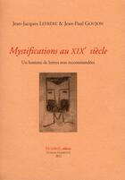 Couverture du livre « Collectif, 2000 - les mystifications litteraires » de  aux éditions Du Lerot