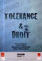 Couverture du livre « Tolérance & droit » de Xavier Bioy et Marc Sztulman et Benjamin Lavergne aux éditions Ifr