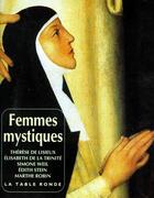 Couverture du livre « Femmes mystiques » de Thierry Gosset aux éditions Table Ronde