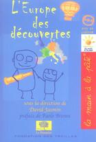 Couverture du livre « L'europe des decouvertes » de David Jasmin aux éditions Le Pommier