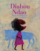 Couverture du livre « Diabou Ndao » de Vanessa Hie et Mamadou Diallo aux éditions Syros