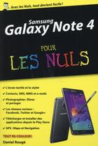 Couverture du livre « Samsung galaxy note 4 pour les nuls » de Daniel Rouge aux éditions First