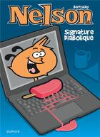 Couverture du livre « Nelson Tome 26 : Signature diabolique » de Christophe Bertschy aux éditions Dupuis