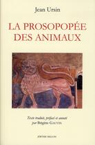 Couverture du livre « La prosopopée des animaux » de Jean Ursin aux éditions Millon