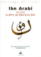 Couverture du livre « Le livre du waw du mim et du nun » de Ibn 'Arabi aux éditions Albouraq