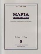 Couverture du livre « Mafia et sentiment ! » de Luc Chaumar aux éditions Art Et Comedie