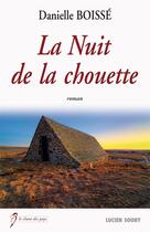 Couverture du livre « La nuit de la chouette » de Danielle Boisse aux éditions Lucien Souny