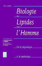 Couverture du livre « Biologie des lipides chez l'homme - de la physiologie a la pathologie » de Douste-Blazy Louis aux éditions Tec Et Doc