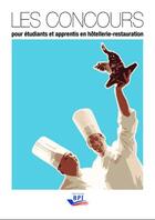 Couverture du livre « Les concours pour étudiants et apprentis en hôtellerie restauration » de Julie Durand aux éditions Editions Bpi