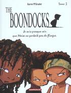 Couverture du livre « The boondocks t.3 ; je suis presque sur que moise ne portait pas de flingue » de Mc Gruder Aaron aux éditions Dargaud