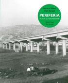 Couverture du livre « Periferia ; échos du néo-réalisme » de Bernard Plossu et Alain Bergala aux éditions Yellow Now