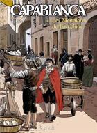 Couverture du livre « Capablanca t.4 ; les mendiants de Barcelone » de Joan Mundet aux éditions Bd Must