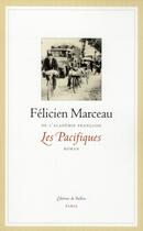 Couverture du livre « Les pacifiques » de Félicien Marceau aux éditions Fallois