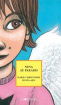 Couverture du livre « Nina au paradis » de Marie-Christophe Ruata-Arn aux éditions La Joie De Lire