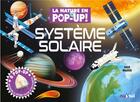 Couverture du livre « La nature en pop-up ! : Système solaire » de David Hawcock aux éditions Nuinui Jeunesse