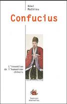 Couverture du livre « Confucius » de Remi Mathieu aux éditions Medicis Entrelacs