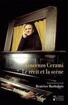 Couverture du livre « Vincenzo cerami. le recit et la scene » de Barbalato Beatrice aux éditions Pu De Louvain