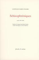 Couverture du livre « Schizophreniques - poesie 2001-2004 » de Panero L M. aux éditions Zoeme