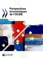 Couverture du livre « Perspectives économiques de L'OCDE ; 2014 Issue 1 » de Ocde aux éditions Ocde