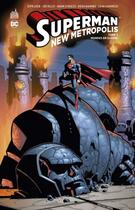 Couverture du livre « Superman - new Metropolis Tome 3 : mondes en guerre » de Jeph Loeb et Ed Mcguinness et Collectif aux éditions Urban Comics