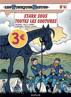 Couverture du livre « Les Tuniques Bleues Tome 51 : Stark sous toutes les coutures » de Raoul Cauvin et Willy Lambil aux éditions Dupuis