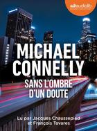 Couverture du livre « Mickey Haller Tome 7 : Sans l'ombre d'un doute » de Michael Connelly aux éditions Audiolib